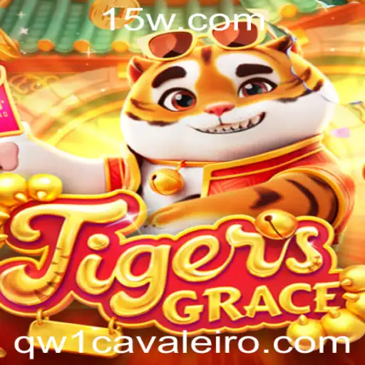 Explorando o Mundo de TigersGrace e o Papel do 'w1 cavaleiro'